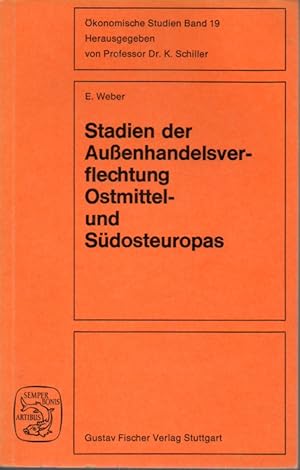 Seller image for Stadien der Auenhandelsverflechtung Ostmittel-und Sdosteuropas for sale by Clivia Mueller