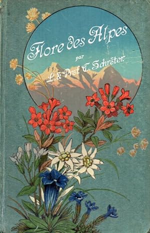 Flore Coloriee Portative Du Touriste Dans Les Alpes