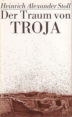Der Traum von Troja