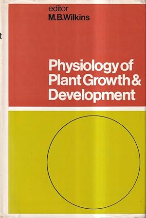 Bild des Verkufers fr The physiology of plant growth and development zum Verkauf von Clivia Mueller