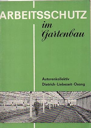 Seller image for Arbeitsschutz im Gartenbau for sale by Clivia Mueller