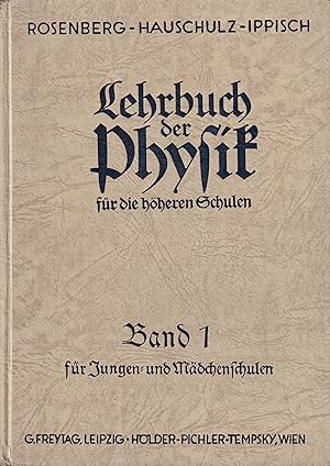 Seller image for Lehrbuch der Physik fr die hheren Schulen Band 1 fr die Klassen 4 for sale by Clivia Mueller