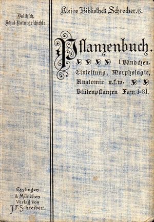 Seller image for Pflanzenbuch(Kleine Bibilothek Schreiber Nr.6,7,8) for sale by Clivia Mueller