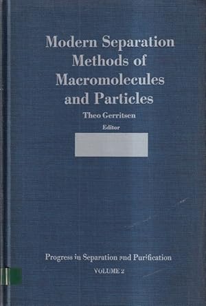 Image du vendeur pour Modern separation mthods of macromolecules and particles mis en vente par Clivia Mueller