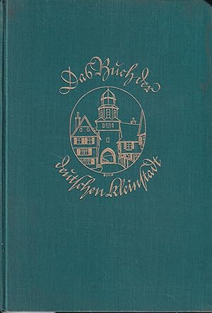 Seller image for Das Buch der deutschen Kleinstadt for sale by Clivia Mueller