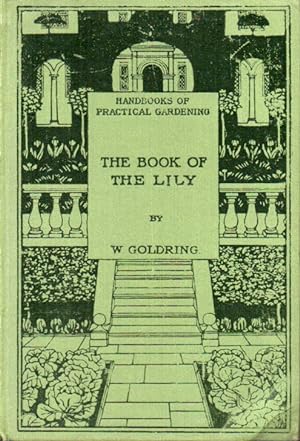 Bild des Verkufers fr The Book of the Lily zum Verkauf von Clivia Mueller