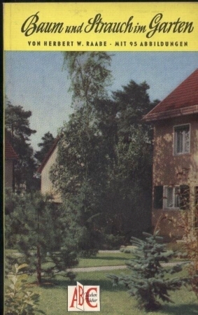 Seller image for Baum und Strauch im Garten for sale by Clivia Mueller