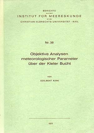 Imagen del vendedor de Kirk,Adilbert:Objektive Analysen meteorologischer Parameter ber der K a la venta por Clivia Mueller