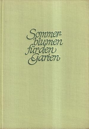 Seller image for Sommerblumen fr den Garten for sale by Clivia Mueller