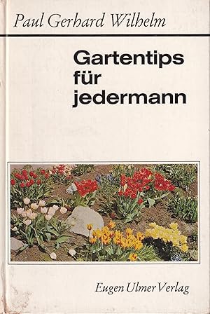 Image du vendeur pour Gartentips fr jedermann mis en vente par Clivia Mueller