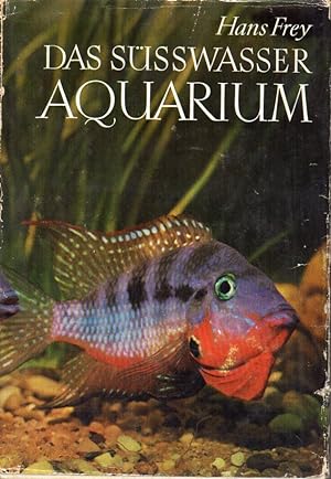 Das Süsswasser Aquarium.Ein Handbuch