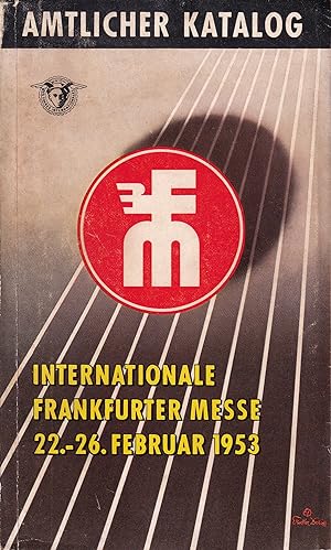 Amtlicher Katalog der Frankfurter Frühjahsmesse 22.2.-26.2.1953