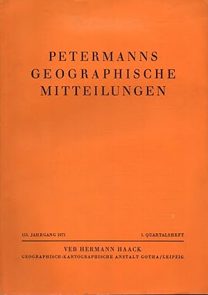Petermanns Geographische Mitteilungen 115. Jahrgang 1971 Heft 1 bis 4