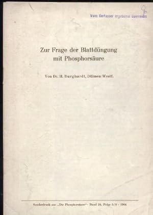 Imagen del vendedor de Zur Frage der Blattdngung mit Phosphorsure a la venta por Clivia Mueller