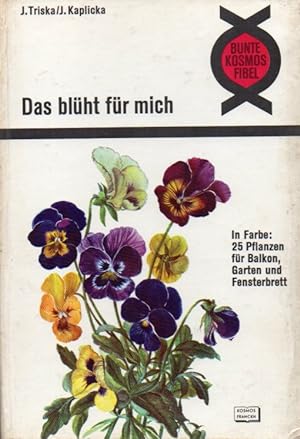 Seller image for Das blht fr mich for sale by Clivia Mueller