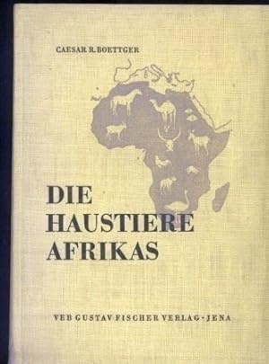 Seller image for Die Haustiere Afrikas for sale by Clivia Mueller