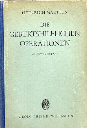 Seller image for Die geburtshilflichen Operationen for sale by Clivia Mueller