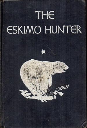 The Eskimo Hunter