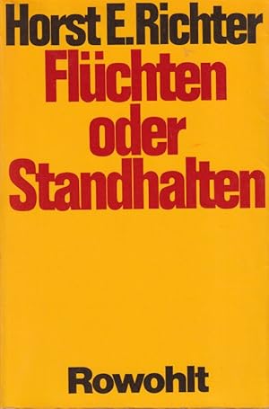 Flüchten oder Standhalten