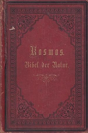 Kosmos Bibel der Natur Zweiter Band 1882