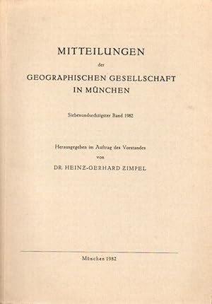 Bild des Verkufers fr Mitteilungen der Geographischen Gesellschaft in Mnchen. 67.Band zum Verkauf von Clivia Mueller