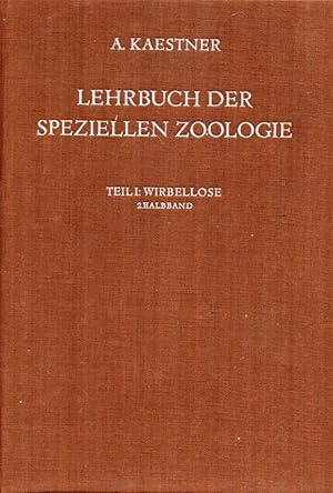 Image du vendeur pour Lehrbuch der Speziellen Zoologie Teil I.Wirbellose 2.Halbband einschl. mis en vente par Clivia Mueller