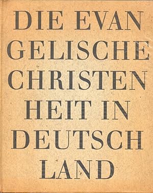 Seller image for Die Evangelische Christenheit in Deutschland for sale by Clivia Mueller