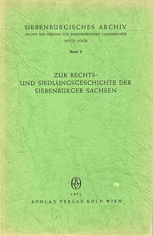 Bild des Verkufers fr Zur Rechts- und Siedlungsgeschichte der Siebenbrger Sachsen zum Verkauf von Clivia Mueller