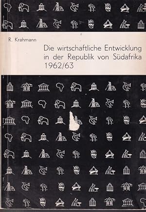 Seller image for Die wirtschaftliche Entwicklung i. d. Republik v. S.A. 1962/63 for sale by Clivia Mueller