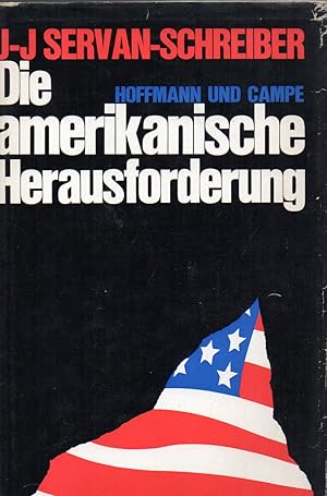 Die amerikanische Herausforderung