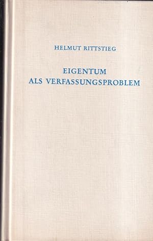 Seller image for Eigentum als Verfassungsproblem for sale by Clivia Mueller