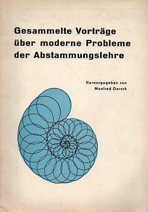 Seller image for Gesammelte Vortrge ber moderne Probleme der Abstammungslehre for sale by Clivia Mueller