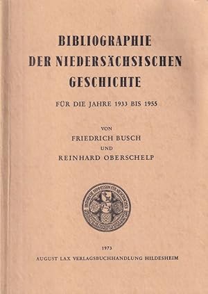 Bild des Verkufers fr Bibliographie der niederschsischen Geschichte 1933-1955 Band 1 zum Verkauf von Clivia Mueller