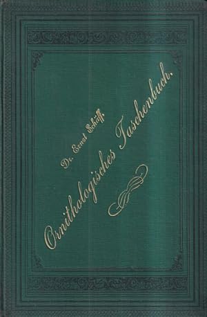 Seller image for Ornithologisches Taschenbuch fr Jger und Jagdfreunde for sale by Clivia Mueller