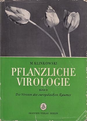 Pflanzliche Virologie Band I und II (2 Bände)