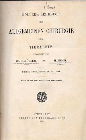 Imagen del vendedor de Mller's Lehrbuch der Chirurgie fr Tierrzte Erster Band: Allgemeine a la venta por Clivia Mueller