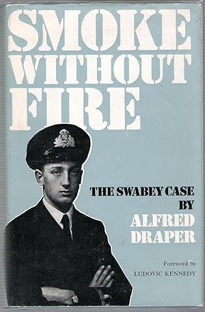 Smoke Without Fire: The Swabey Case