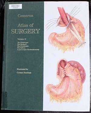Seller image for Atlas of Surgery: The Esophagus, the Stomach, the Duodenum, the Spleen, Laparoscopic Cholecystectomy for sale by GuthrieBooks
