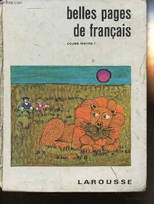 Seller image for BELLES PAGES DE FRANCAIS - COURS MOYEN 1re ANNEE for sale by Le-Livre