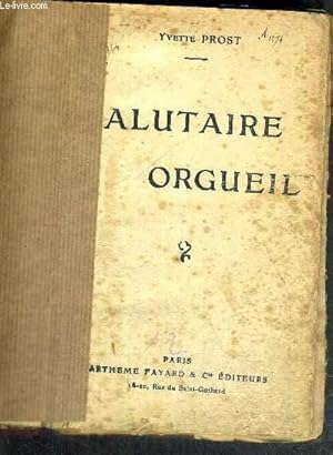 Seller image for SALUTAIRE ORGUEIL for sale by Le-Livre