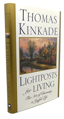Seller image for LIGHTPOSTS FOR LIVING : The Art of Choosing a Joyful Life for sale by Rare Book Cellar