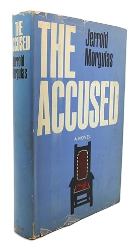 Seller image for THE ACCUSED : A Novel for sale by Rare Book Cellar