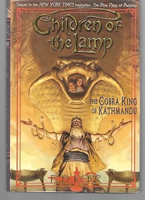 Seller image for Children Of The Lamp ( The Cobra King Of Katmandu ) for sale by Thomas Savage, Bookseller