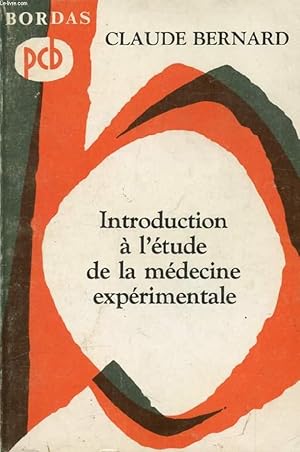 Bild des Verkufers fr INTRODUCTION A L'ETUDE DE LA MEDECINE EXPERIMENTALE zum Verkauf von Le-Livre