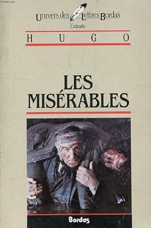 Image du vendeur pour LES MISERABLES (EXTRAITS) mis en vente par Le-Livre