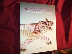 Imagen del vendedor de Glass Animals. 3,500 Years of Artistry and Design. a la venta por BookMine