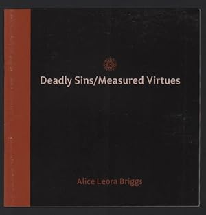 Immagine del venditore per Deadly Sins / Measured Virtues: Alice Leora Briggs venduto da Ken Sanders Rare Books, ABAA
