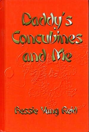 Seller image for Daddy's Concubines and Me for sale by Clausen Books, RMABA