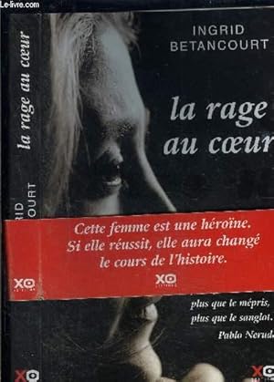 Bild des Verkufers fr LA RAGE AU COEUR zum Verkauf von Le-Livre