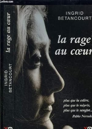Bild des Verkufers fr LA RAGE AU COEUR zum Verkauf von Le-Livre